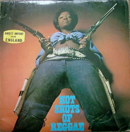 Hot Shots Of Reggae