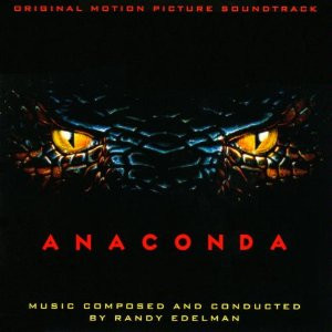 Anaconda (Original Motion Picture Soundtrack)