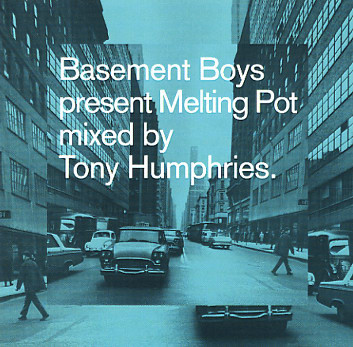 Basement Boys Present Melting Pot