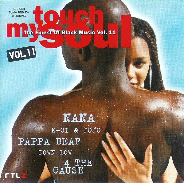 Touch My Soul - The Finest Of Black Music Vol. 11