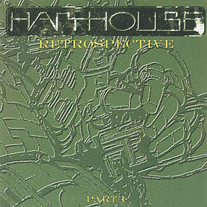Harthouse Retrospective Part 1