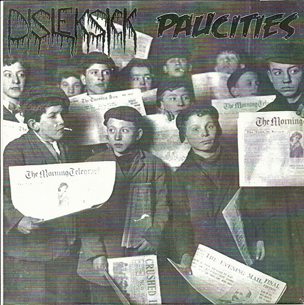 Disleksick / Paucities