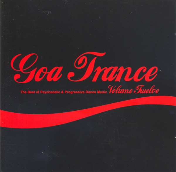 Goa Trance Volume Twelve