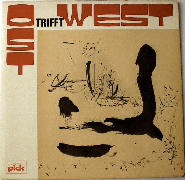 Ost Trifft West