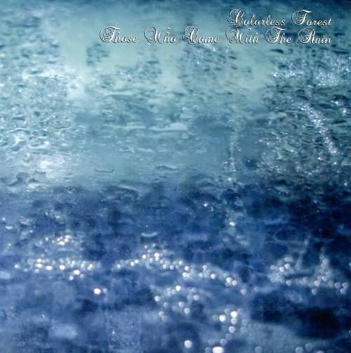 Those Who Come With The Rain 
