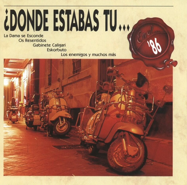 ¿Donde Estabas Tu... En El 86?