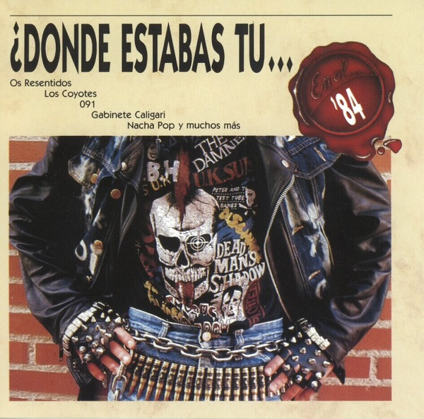 ¿Donde Estabas Tu... En El 84?