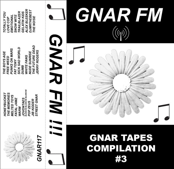 Gnar FM: Gnar Tapes Compilation #3