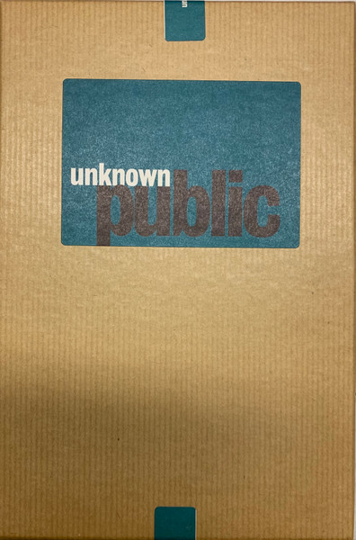 Unknown Public 07: The Netherlands Connection