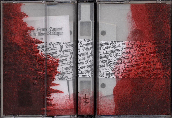 Cacophonic Hymns Against Mistrals Ov Mount Analogue