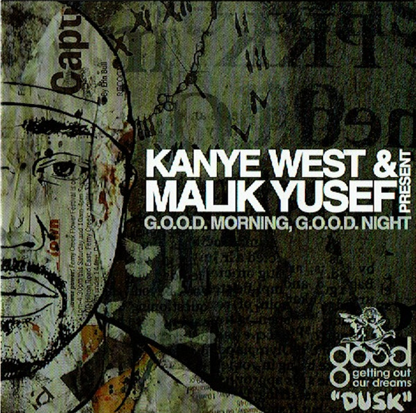 G.O.O.D. Morning, G.O.O.D. Night (Dusk)