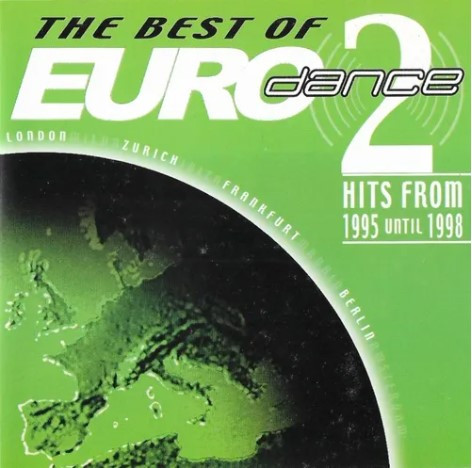 The Best Of Eurodance 2