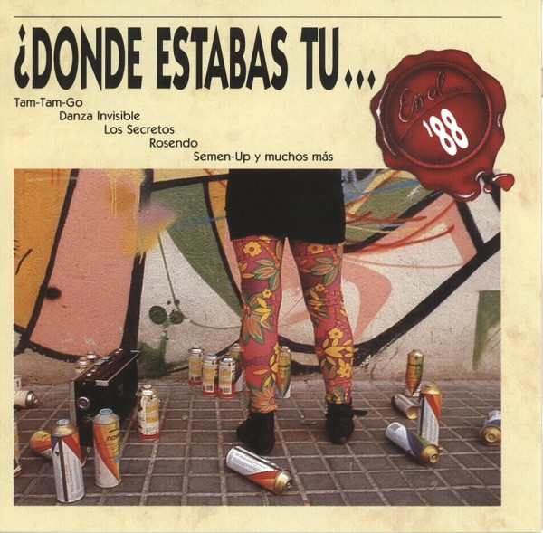 ¿Donde Estabas Tu... En El 88?
