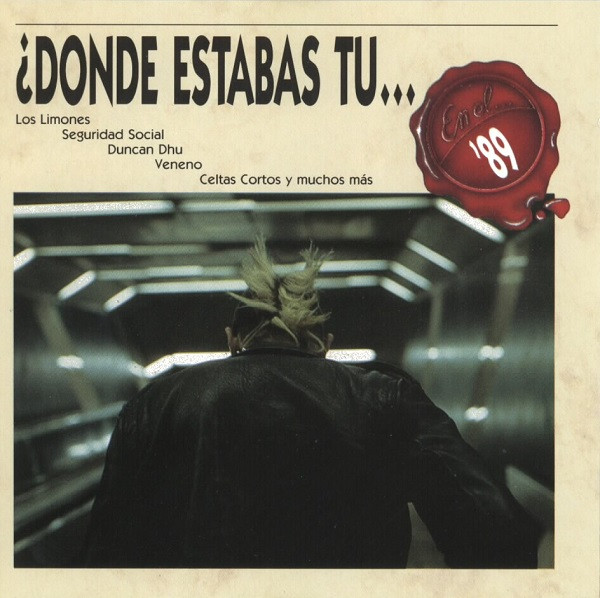 ¿Donde Estabas Tu... En El 89?