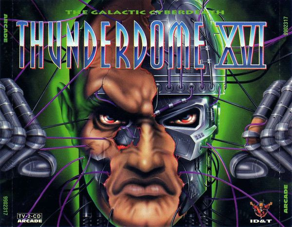 Thunderdome XVI (The Galactic Cyberdeath)