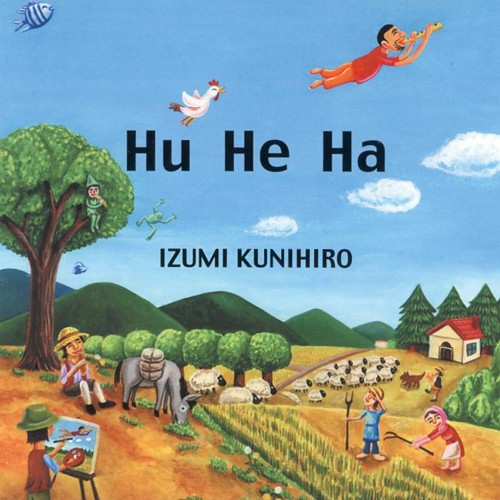 フ ヘ ハ [Hu He Ha]