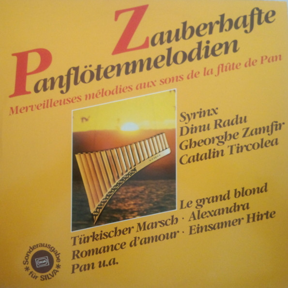 Zauberhafte Panflötenmelodien / Merveilleuses Mélodies Aux Sons De La Flûte De Pan