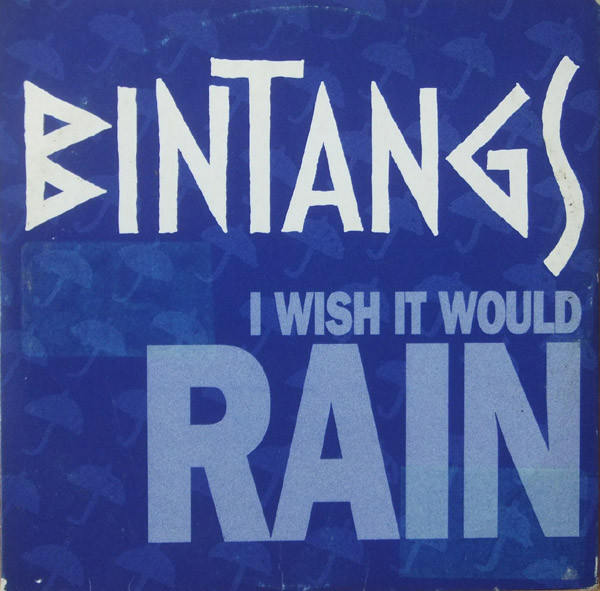 I Wish It Would Rain