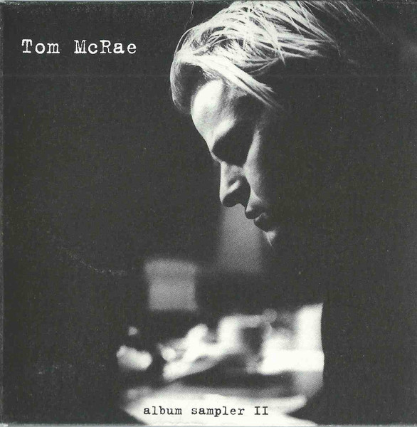 Tom McRae - Album Sampler II