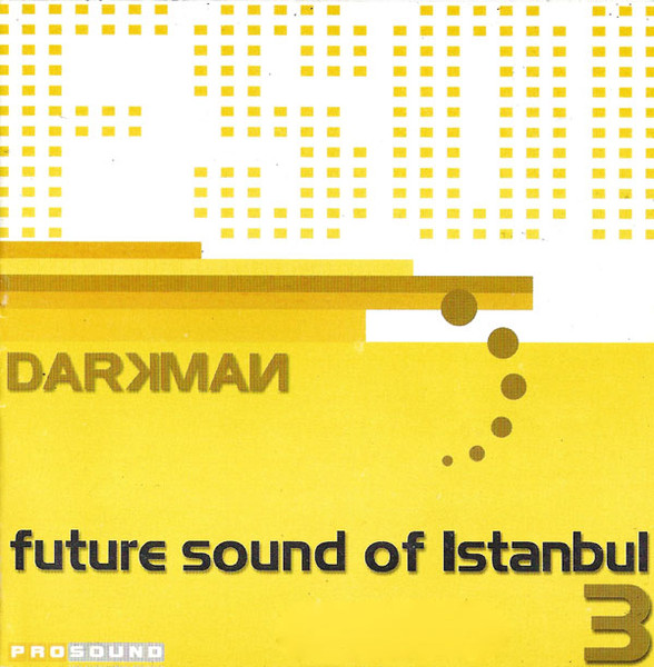 Future Sound Of Istanbul 3