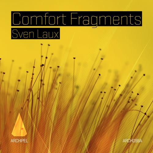 Comfort Fragments