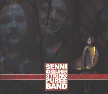 Senni Eskelinen Stringpurée Band