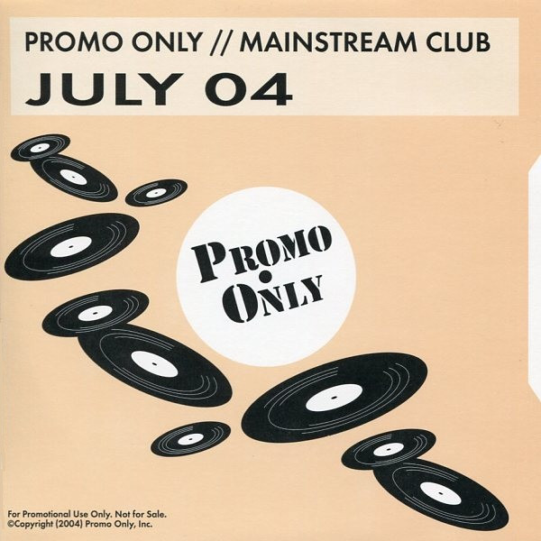 Promo Only Mainstream Club: July 04