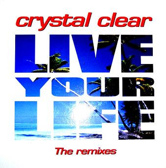 Live Your Life (The Remixes)