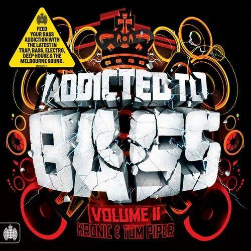 Addicted To Bass Volume II
