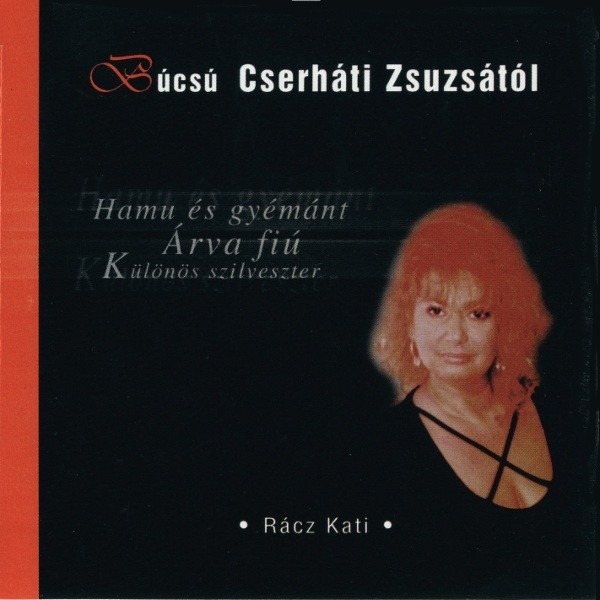 Búcsú Cserháti Zsuzsától