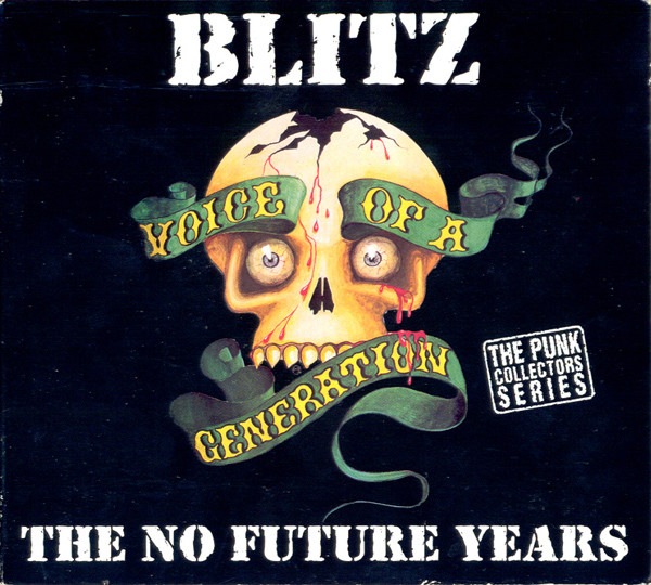Voice Of A Generation - The No Future Years