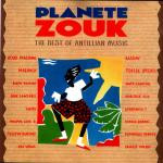 Planete Zouk - Le Meilleur De La Musique Antillaise
