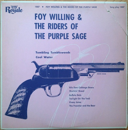 Foy Willing & The Riders Of The Purple Sage
