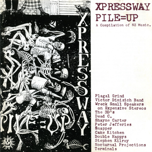 Xpressway Pile=Up (A Compilation Of Nz Music)