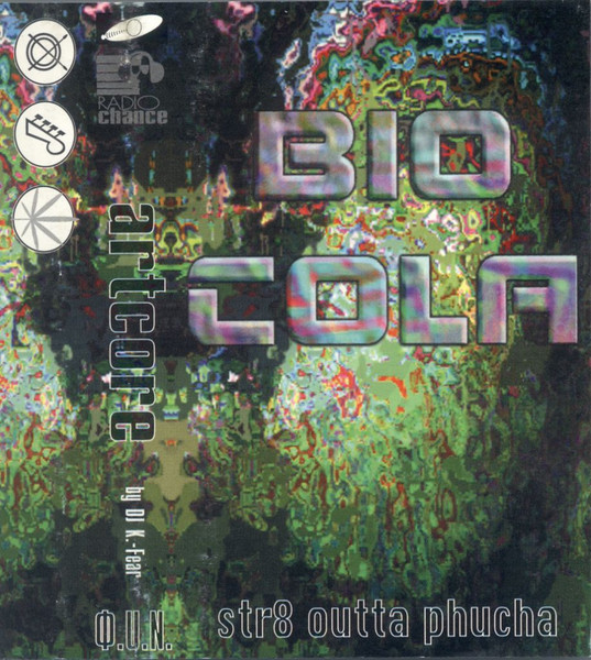 Bio Cola - Artcore. Str8 Outta Phucha