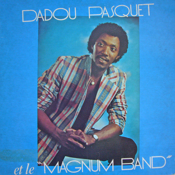 Dadou Pasquet Et Le "Magnum Band"