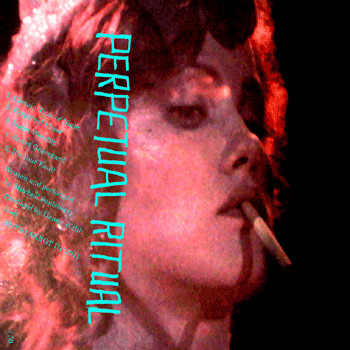 Perpetual Ritual