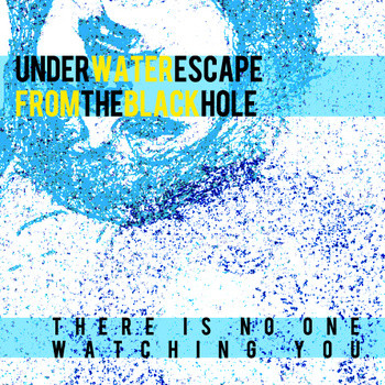 There Is No One Watching You