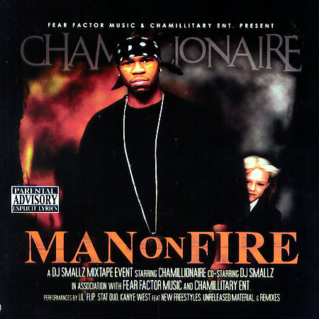 Man On Fire / Still Tippin Down 2005