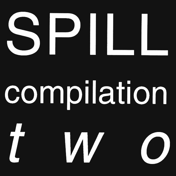Spill Compilation Two