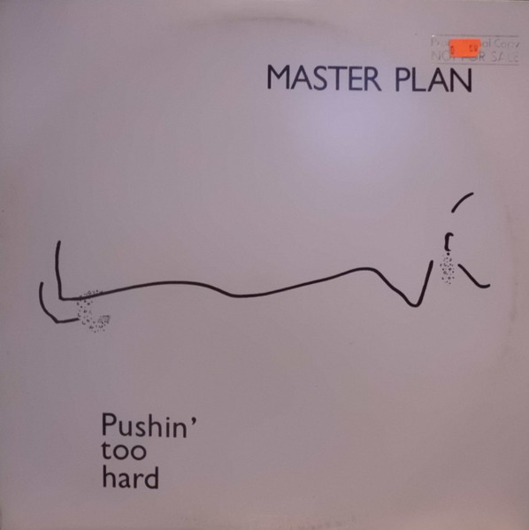 Pushin' Too Hard