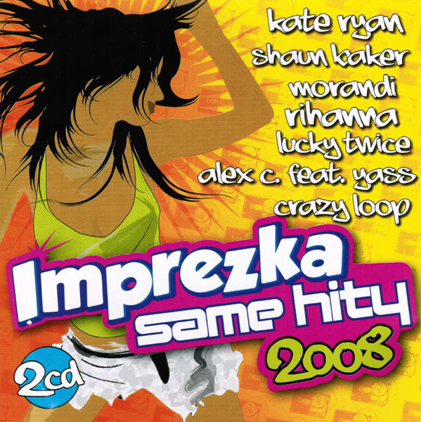 Imprezka Same Hity 2008