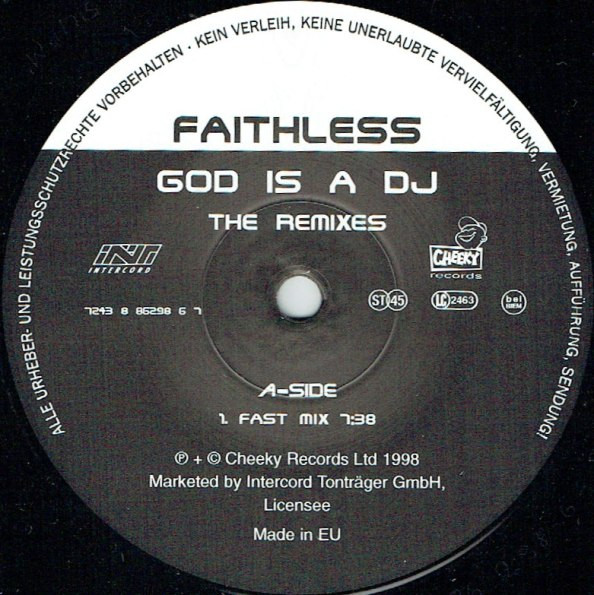 God Is A DJ (The Remixes)