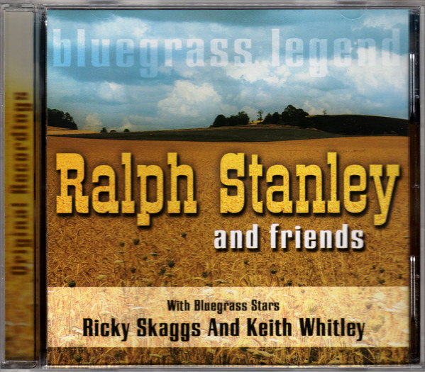 Ralph Stanley And Friends