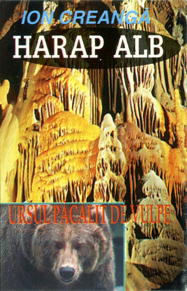 Harap Alb / Ursul Păcălit De Vulpe