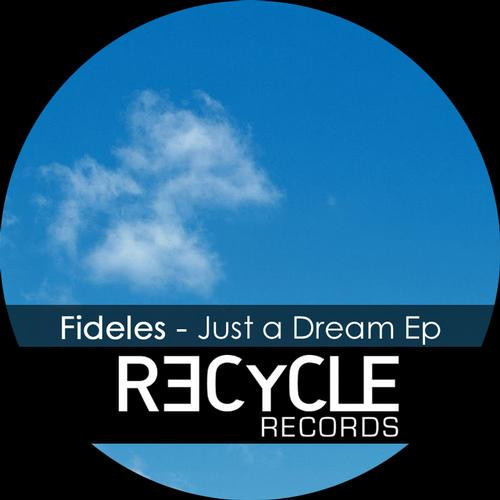 Just A Dream Ep