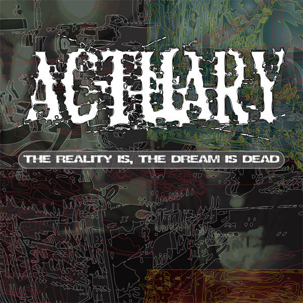 The Reality Is, The Dream Is Dead