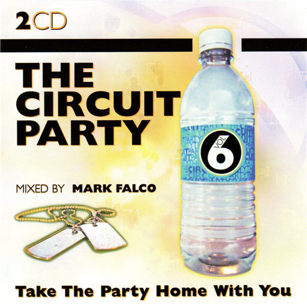 The Circuit Party Volume 6
