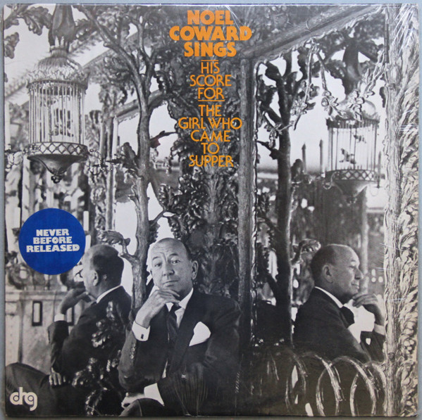 Noel Coward Sings His Score For The Girl Who Came To Supper