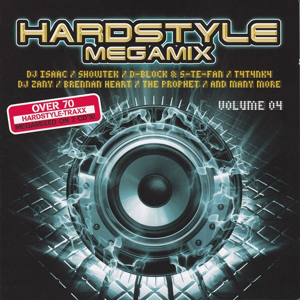Hardstyle Megamix Volume 04